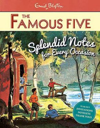 Famous Five Splendid Notes for Every Occasion by Various