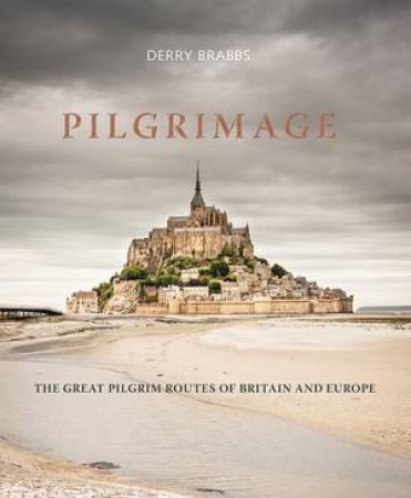 Pilgrimage by Derry Brabbs