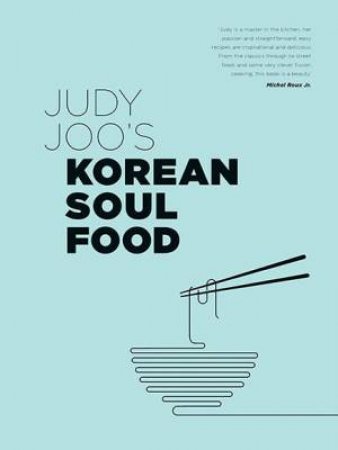 Judy Joo's Korean Soul Food by Judy Joo