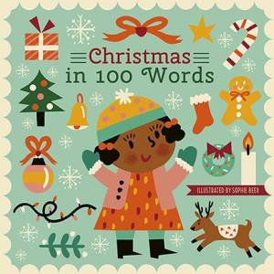 Christmas In 100 Words by Sophie Beer