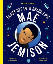 Work It Girl Mae Jemison