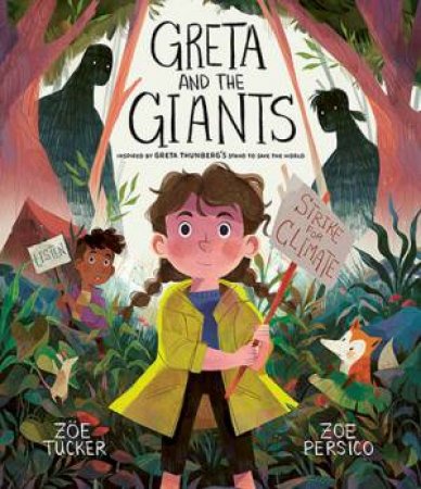 Greta And The Giants by Zoe Tucker & Zoe Persico