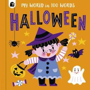 My World In 100 Words: My Halloween by Sophie Beer