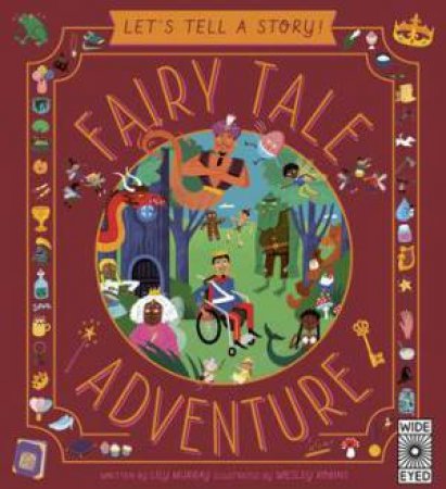 Let's Tell A Story: Fairy Tale Adventure by Lily Murray & Wesley Robins