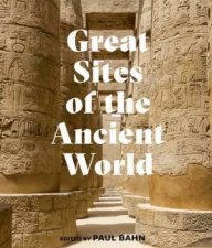 Great Sites Of The Ancient World