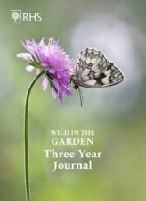 RHS Wild In The Garden Three Year Journal