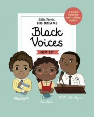A Little People, Big Dreams Box Set: Black Voices by Maria Isabel Sanchez Vegara & Lisbeth Kaiser & Leire Salaberria & Mai Ly Degnan & Marta Antelo