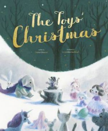 The Toys' Christmas by Genevieve Godbout & Claire Clement