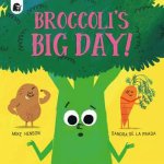 Broccolis Big Day