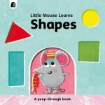 Little Mouse Learns Shapes