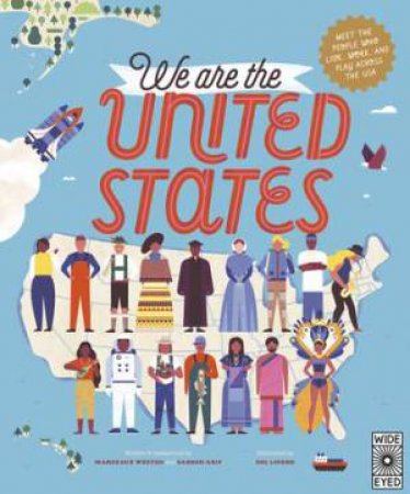 We Are The United States by Sol Linero & Margeaux Weston & Sarosh Arif