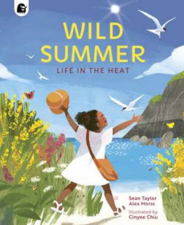 Wild Summer by Sean Taylor & Alex Morss & Cinyee Chiu
