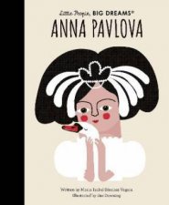 Little People Big Dreams Anna Pavlova