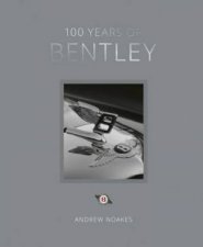 100 Years of Bentley  reissue
