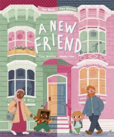 A New Friend by Maddy Vian & Lucy Menzies