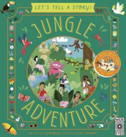 Let's Tell A Story: Jungle Adventure by Lily Murray