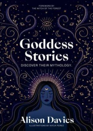 Goddess Stories by Alison Davies