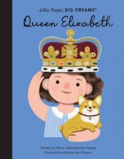 Little People Big Dreams Queen Elizabeth