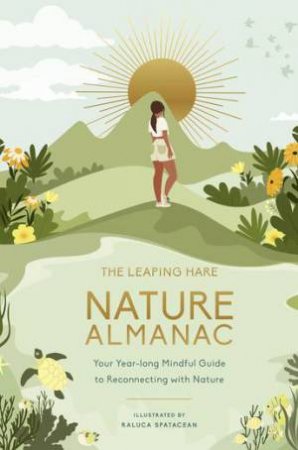The Leaping Hare Nature Almanac by Leaping Hare Press
