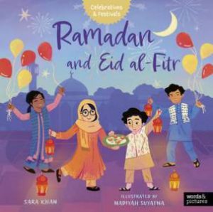 Ramadan and Eid al-Fitr by Sara Khan & Nadiyah Suyatna
