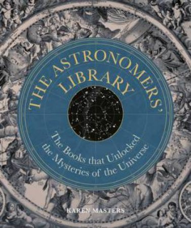 The Astronomers' Library by Karen Masters