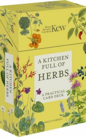 A Kitchen Full of Herbs by Holly Farrell