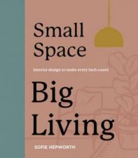 Small Space Big Living