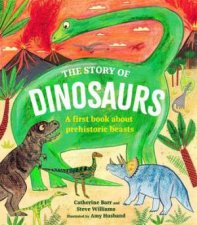 The Story of Dinosaurs