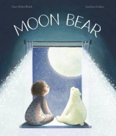 Moon Bear by Clare Helen Welsh