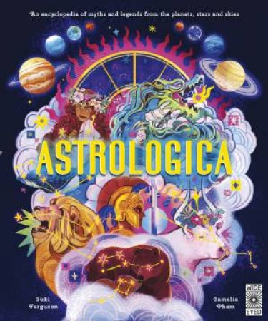 Astrologica by Suki Ferguson & Camelia Pham