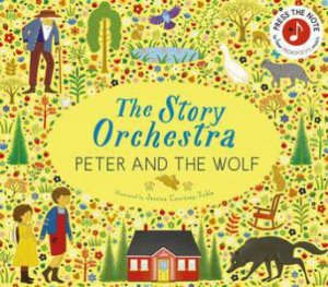 The Peter and the Wolf (Story Orchestra)