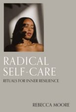 Radical SelfCare