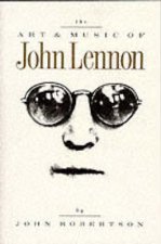 The Art And Music Of John Lennon