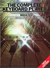 The Complete Keyboard Player Book 3