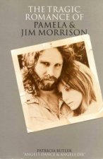 The Tragic Romance Of Pamela  Jim Morrison