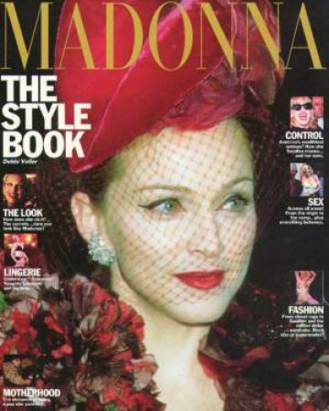 Madonna: The Style Book by Debbi Voller