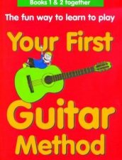 Your First Guitar Method