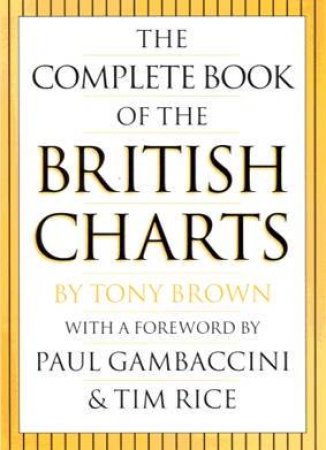 The Complete Book Of The British Charts