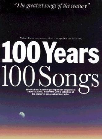 100 Years,100 Songs by Various