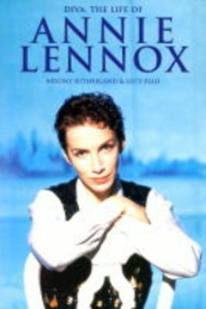 Annie Lennox: The Biography by Bryony Sutherland & Lucy Ellis