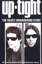 UpTight The Velvet Underground Story