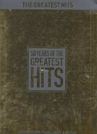 50 Years Of The Greatest Hits by Various