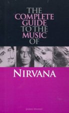 Complete Guide To The Music Of Nirvana