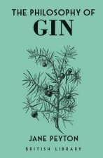 The Philosophy of Gin