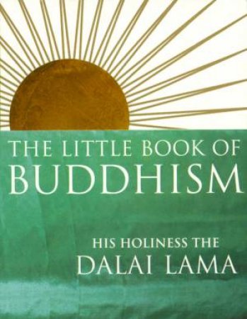 Little Book Of Buddhism by Dalai Lama