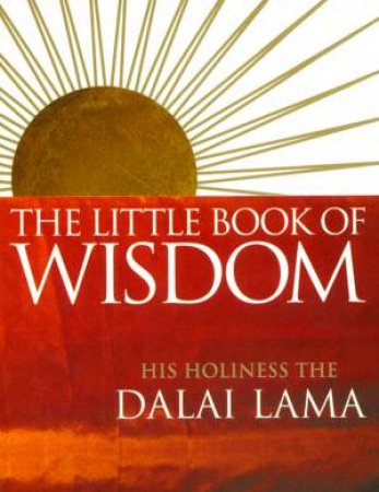 Little Book Of Wisdom by Dalai Lama