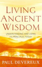 Living Ancient Wisdom