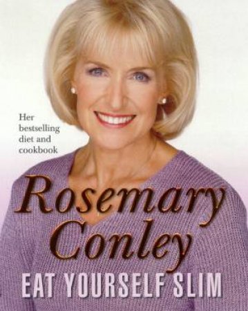 Eat Yourself Slim by Rosemary Conley