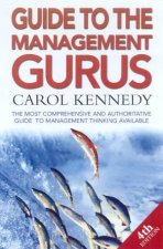 Guide To The Management Gurus