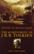 Master Of MiddleEarth The Achievement Of JRR Tolkien